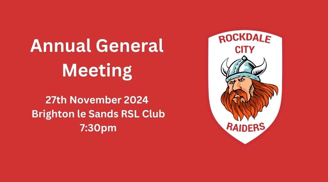 Rockdale Raiders AGM – 27th Nov 2024